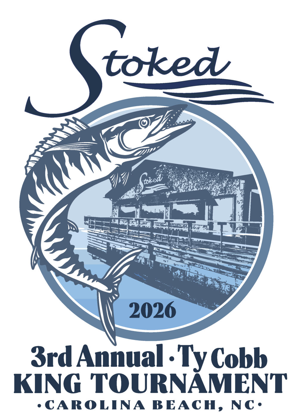 2026 Stoked King Tournament